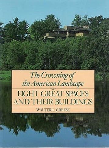 Crowning Of The American Landscape - Creese, Verzenden, Gelezen