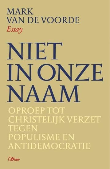 Niet in onze naam | 9789085280002 | Mark van de Voorde, Zo goed als nieuw, Mark van de Voorde
