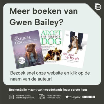 TOEPOELS GIDS VOOR VOLWASSEN HOND - Gwen Bailey, Verzenden, Zo goed als nieuw, Gwen Bailey