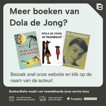 En de akker is de wereld - Dola de Jong 9789059367180, Verzenden, Gelezen, Dola de Jong