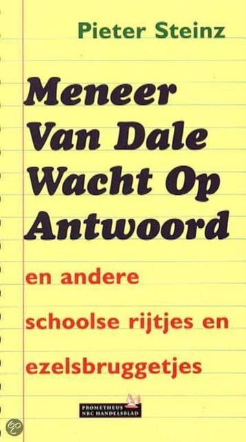 Meneer Van Dale Wacht Op Antwoord - Steinz, Verzenden, Gelezen