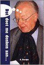 Dat doet me denken aan... 9789076457048 A. Boerma, Verzenden, Gelezen, A. Boerma