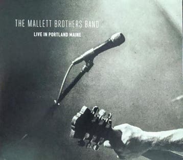 cd - The Mallett Brothers Band - Live In Portland Maine, Verzenden, Zo goed als nieuw
