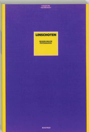 Idolen van de psycholoog / Collectie alter ego - J., Verzenden, Gelezen, J. Linschoten