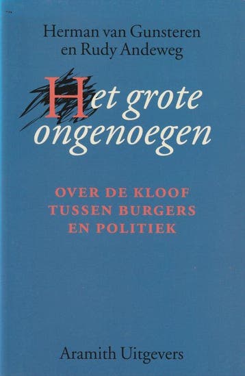 Het grote ongenoegen - R. Andeweg 9789068341591, Verzenden, Zo goed als nieuw, R. Andeweg