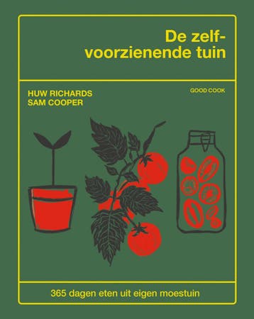 De zelfvoorzienende tuin 9789461433367 Huw Richards, Verzenden, Zo goed als nieuw, Huw Richards