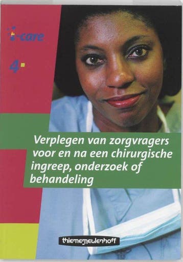 9789006920383 I-Care / 406 Verplegen Van Zorgvragers Voor..., Verzenden, Zo goed als nieuw, N. van Balsfoort