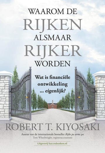 Boek Waarom de rijken alsmaar rijker worden 9789492665300, Boeken, Verzenden, Zo goed als nieuw