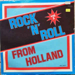 LP gebruikt - Various - Rock N Roll From Holland - Vol. 3, Verzenden, Zo goed als nieuw, Overige formaten