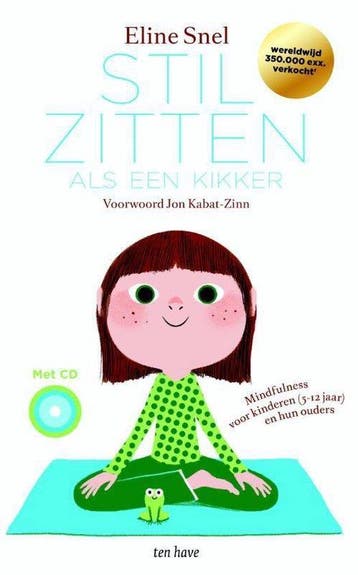 Boek Stilzitten als een kikker 9789025905699, Verzenden, Zo goed als nieuw
