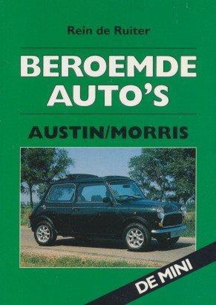 Austin/Morris / Beroemde autos 9789060130162 R. de Ruiter, Boeken, Hobby en Vrije tijd, Zo goed als nieuw, Verzenden