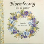 BLOEMLEZING UIT DE NATUUR. AQUARELLEN 9789038403274, Boeken, Verzenden, Gelezen, Kruse Kolk