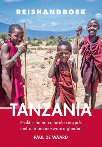 Tanzania | Paul Waard | Nieuw, Ophalen of Verzenden, Nieuw, Paul Waard