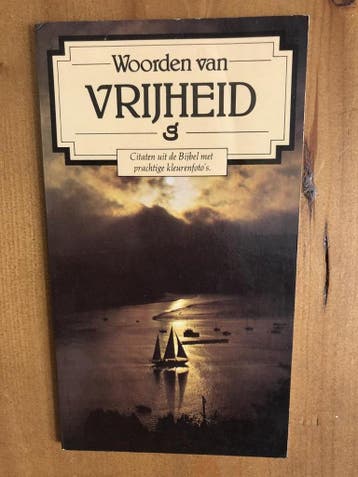 Woorden van vrijheid 9789060671900, Boeken, Verzenden, Zo goed als nieuw