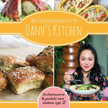 Meer Koolhydraatarme Recepten Oanhs Kitchen / Oanhs, Boeken, Kookboeken, Verzenden, Gelezen, Oanh Ha Thi Ngoc