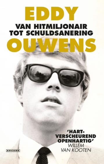 Van hitmiljonair tot schuldsanering - Eddy Ouwens, Verzenden, Gelezen, Eddy Ouwens