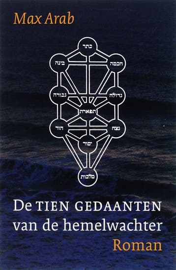 De tien gedaanten van de hemelwachter - M. Arab, Verzenden, Gelezen, M. Arab