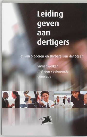 Leiding geven aan dertigers / PM-reeks - I. van Slageren, Verzenden, Zo goed als nieuw, I. van Slageren