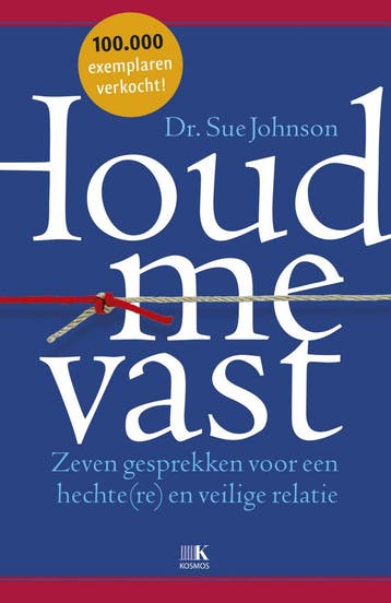 Houd me vast - Sue Johnson 9789021565231, Boeken, Verzenden, Gelezen, Sue Johnson