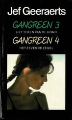 Gangreen / 3 Het teken van de hond 4 het zevende zegel, Verzenden, Gelezen, Jef Geeraerts