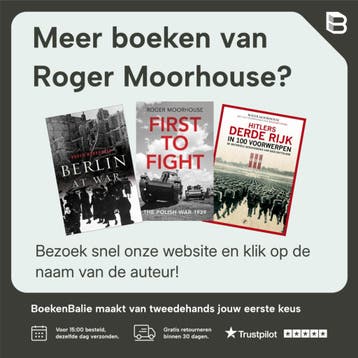 Zijn strijd 9789401919982 Roger Moorhouse, Verzenden, Zo goed als nieuw, Roger Moorhouse
