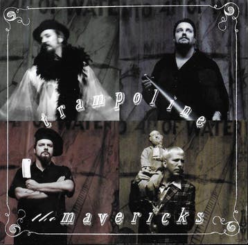 cd - The Mavericks - Trampoline, Verzenden, Zo goed als nieuw