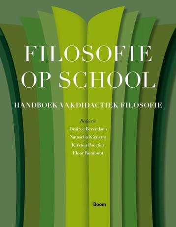 9789024431359 Filosofie op school | Tweedehands, Verzenden, Zo goed als nieuw, Natascha Kienstra