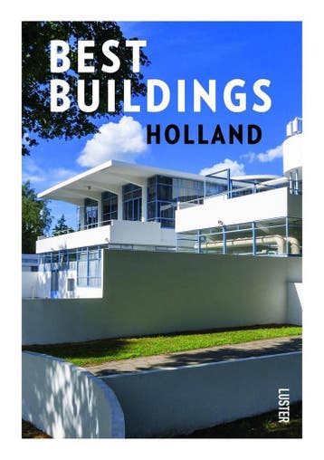 Best buildings Holland / 2 / Best Buildings / 2 - Toon, Verzenden, Zo goed als nieuw, Toon Lauwen