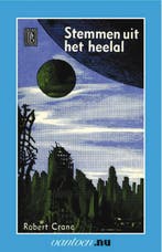Stemmen uit het heelal 9789031504893 Robert Crane, Verzenden, Gelezen, Robert Crane