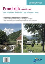 Frankrijk NoordOost / ANWB Charmecampings 9789018038434, Verzenden, Gelezen