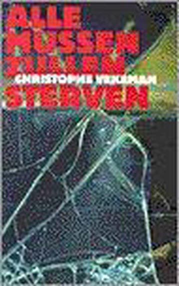 Alle mussen zullen sterven - Christophe Vekeman, Verzenden, Gelezen, Christophe Vekeman