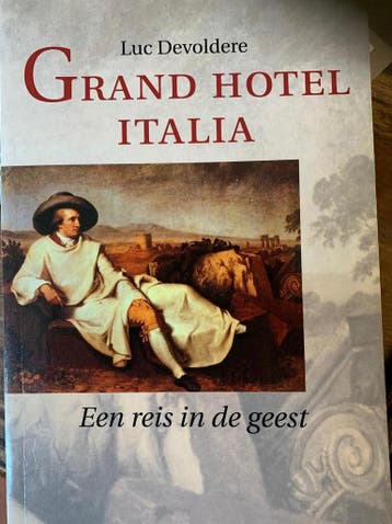 Grand Hotel Italia - Devoldere 9789028919198, Verzenden, Zo goed als nieuw, Devoldere
