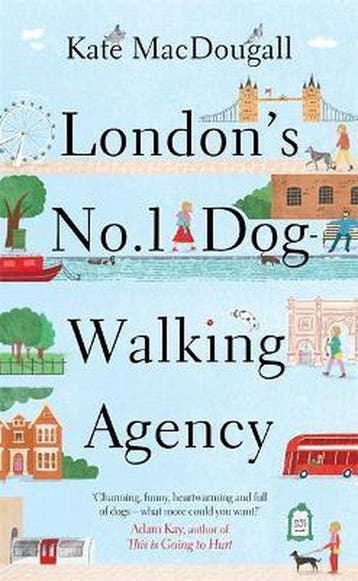 Londons No. 1 Dog-Walking Agency - Kate Macdougall, Verzenden, Gelezen, Kate Macdougall