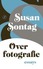 Over Fotografie 9789029540520 Susan Sontag, Ophalen of Verzenden, Nieuw, Susan Sontag