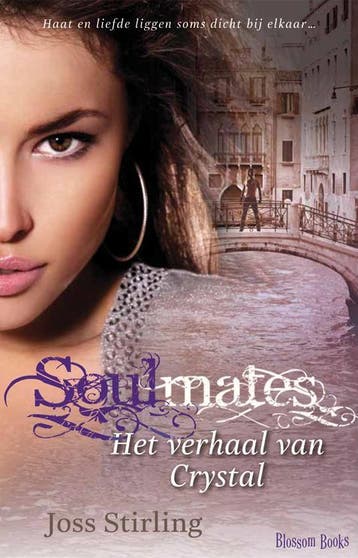 Het verhaal van Crystal / Soulmates / 3 - Joss Stirling, Boeken, Verzenden, Gelezen, Joss Stirling