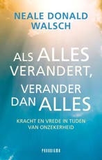 Als alles verandert, verander dan alles 9789049960254, Verzenden, Gelezen, Neale Donald Walsch
