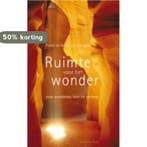 RUIMTE VOOR HET WONDER 9789023925361 Nelly van Kampen, Verzenden, Zo goed als nieuw, Nelly van Kampen