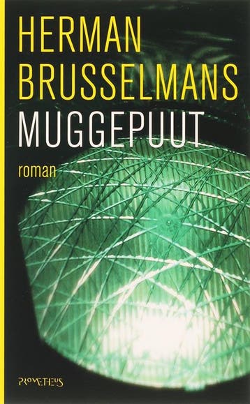 Muggepuut / Muggepuut-trilogie / 1 - Herman Brusselmans, Verzenden, Gelezen, Herman Brusselmans