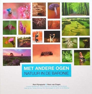 Met andere ogen - Natuur in de Baronie / Met andere ogen / 2, Verzenden, Zo goed als nieuw, Riet Pijnappels