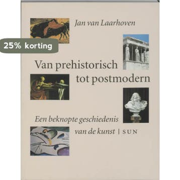 Van prehistorisch tot postmodern - J. van Laarhoven, Verzenden, Gelezen, J. van Laarhoven