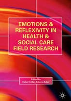 9783319655024 Emotions and Reflexivity in Health  Social ..., Boeken, Verzenden, Nieuw, Helen T. Allan, Anne Arber
