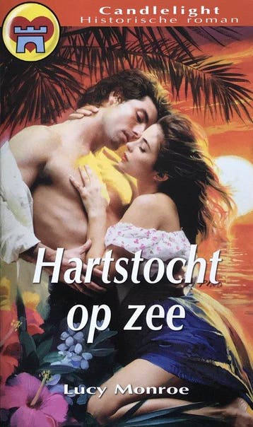 Hartstocht op zee / Candlelight historische roman / 682, Verzenden, Gelezen, Lucy Monroe