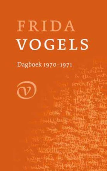 Dagboek 1970-1971 - Frida Vogels 9789028242081, Verzenden, Zo goed als nieuw, Frida Vogels
