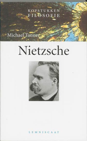 Nietzsche / Kopstukken Filosofie - Michael Tanner, Verzenden, Gelezen, Michael Tanner
