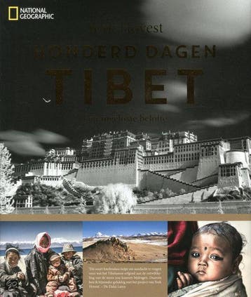 Honderd dagen Tibet / National Geographic - York Hovest, Boeken, Verzenden, Zo goed als nieuw, York Hovest