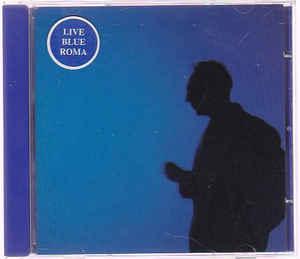 cd - Live Blue Roma - The Archeology Of Sound, Verzenden, Zo goed als nieuw