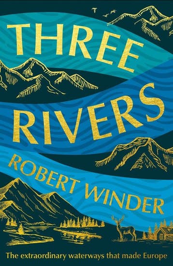 9781783968961 Three Rivers Robert Winder, Verzenden, Nieuw, Robert Winder