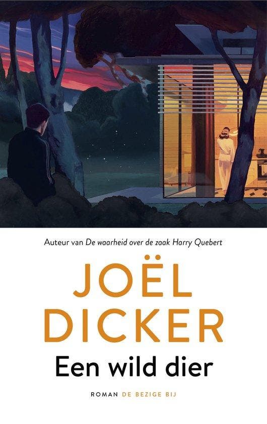 9789403139647 Een wild dier Joel Dicker, Boeken, Romans, Nieuw, Verzenden