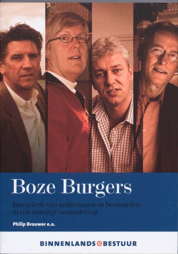 Boze burgers / Binnenlands bestuur - P. brouwer, Verzenden, Gelezen, P. brouwer