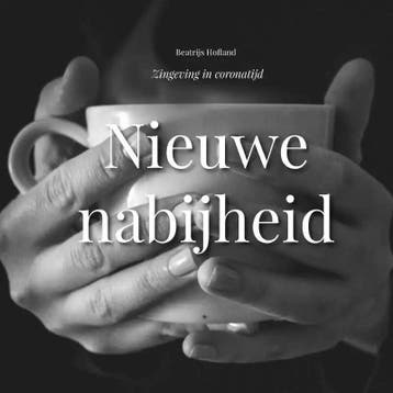 Nieuwe nabijheid - Beatrijs Hofland 9789464311730, Verzenden, Gelezen, Beatrijs Hofland
